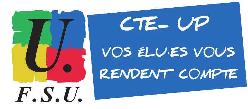 Comité Technique d’Établissement de l’UP : Vos élu-es rendent compte